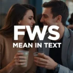 FWS Mean in Text