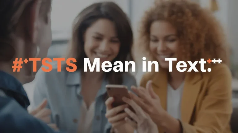 TSTS Mean in Text
