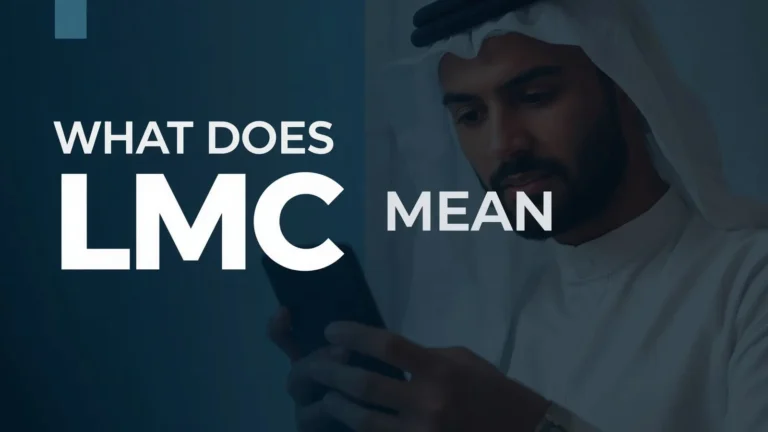 What Does LMC Mean in Text