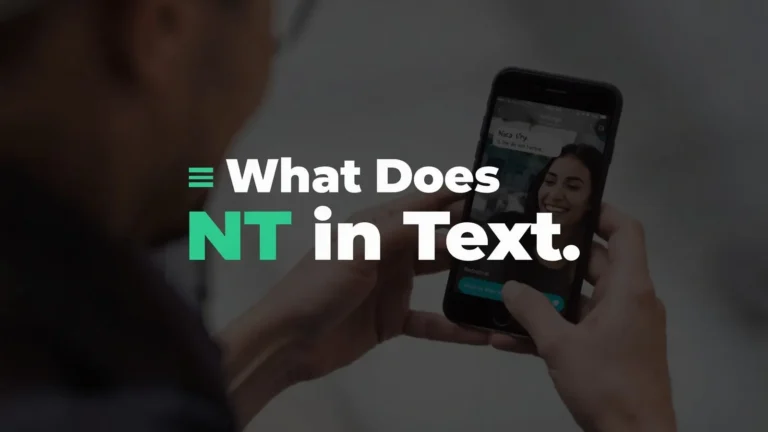 What Does NT Mean in Text