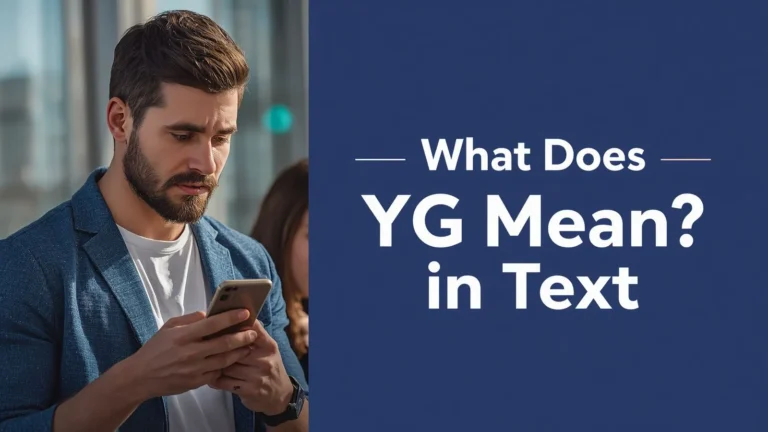 What Does YG Mean in Text