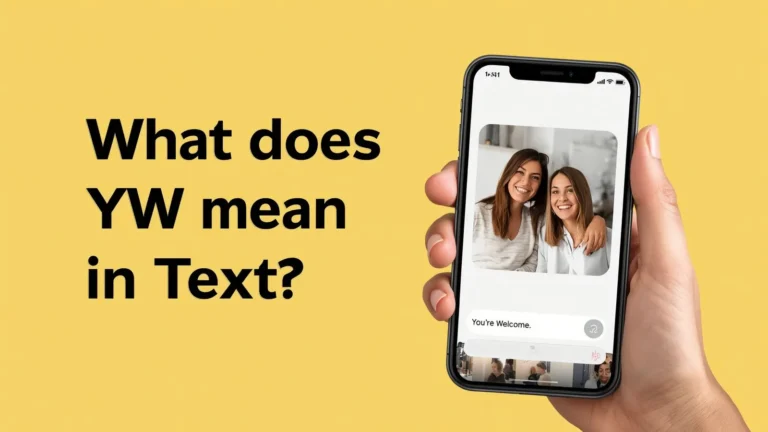 What Does YW Mean in Text