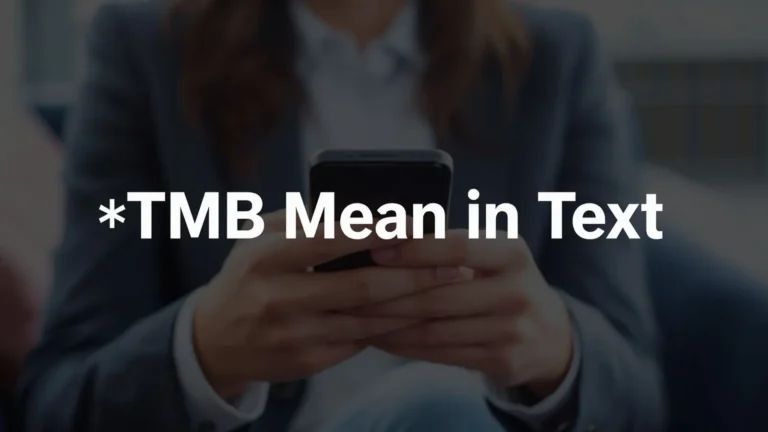 What Do TMB Mean in Text