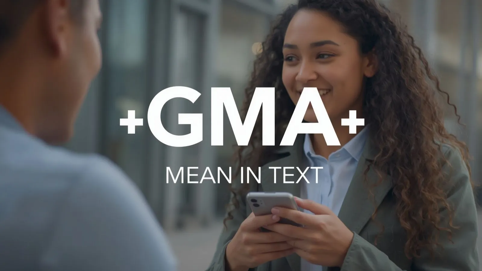 What Does GMA Mean in Text