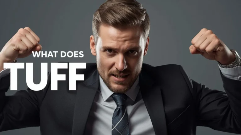 What Does Tuff Mean in Text
