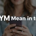 What Does WYM Mean in Text