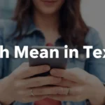 What Does Ish Mean in Text
